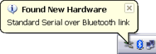 Found New Hardware - Standard Serial over Bluetooth link - taskbar balloon